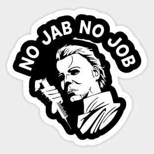 no jab job please be aware 2 Sticker